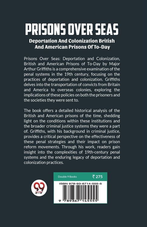 Produktbild: Prisons Over Seas Deportation And Colonization British And American Prisons Of To-Day