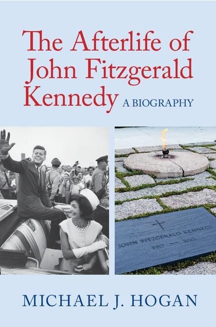 Produktbild: Afterlife of John Fitzgerald Kennedy