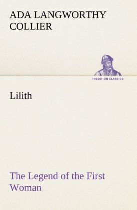 Produktbild: Lilith The Legend of the First Woman