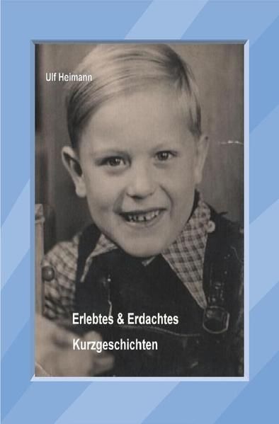 Produktbild: Erlebtes &amp; Erdachtes