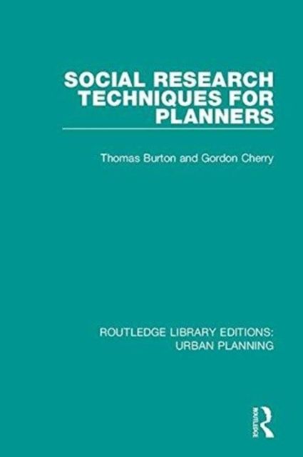Produktbild: Burton, T: Social Research Techniques for Planners