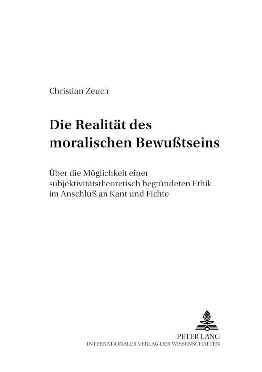 Produktbild: Die Realit&auml;t des moralischen Bewu&szlig;tseins
