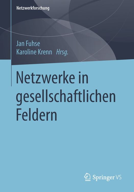 Produktbild: Netzwerke in gesellschaftlichen Feldern