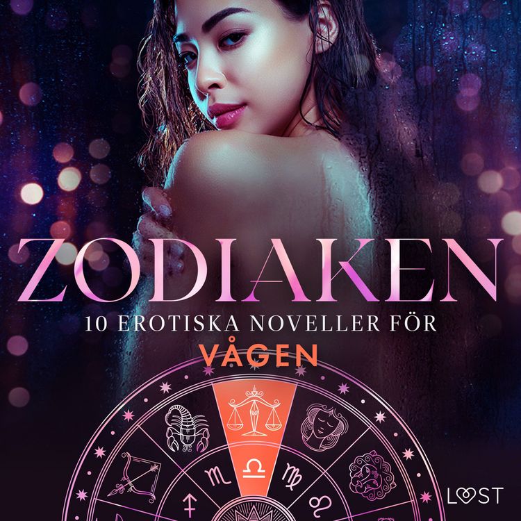 Produktbild: Zodiaken: 10 Erotiska noveller f&ouml;r V&aring;gen