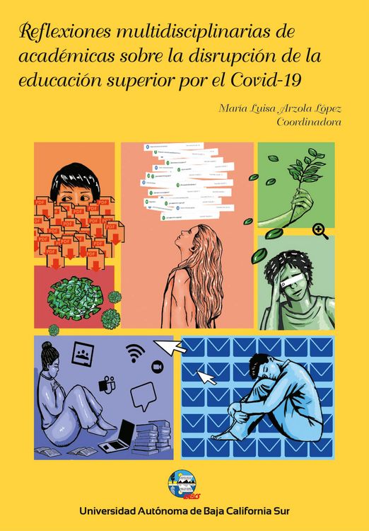 Produktbild: Reflexiones multidisciplinarias de acad&eacute;micas sobre la disrupci&oacute;n de la educaci&oacute;n superior por el Covid-19