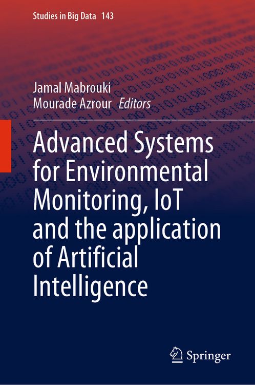 Produktbild: Advanced Systems for Environmental Monitoring, IoT and the application of Artificial Intelligence