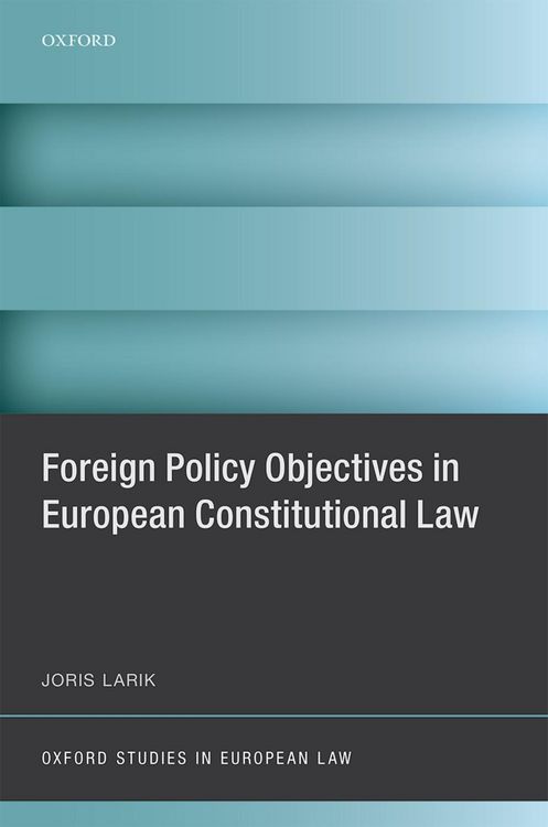 Produktbild: Foreign Policy Objectives in European Constitutional Law