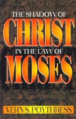 Produktbild: The Shadow of Christ in the Law of Moses
