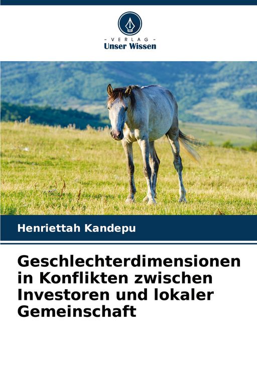 Produktbild: Geschlechterdimensionen in Konflikten zwischen Investoren und lokaler Gemeinschaft