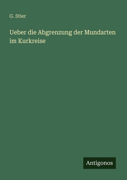 Produktbild: Ueber die Abgrenzung der Mundarten im Kurkreise