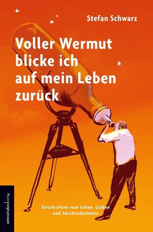Produktbild: Voller Wermut blicke ich auf mein Leben zurück