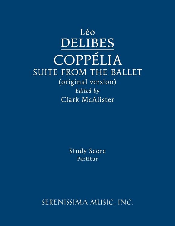 Produktbild: Copp&eacute;lia Ballet Suite
