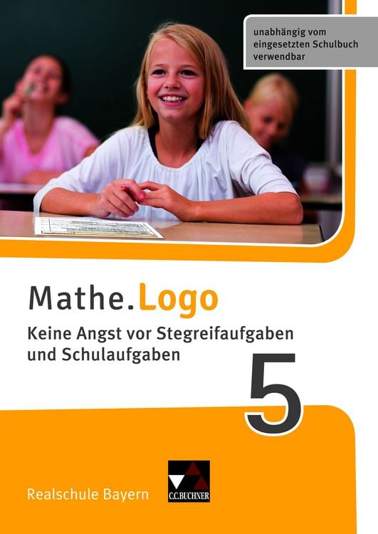 Produktbild: Mathe.Training / Mathe.Logo &ndash; Bayern / Mathe.Logo Bayern Keine Angst vor Stegreif 5