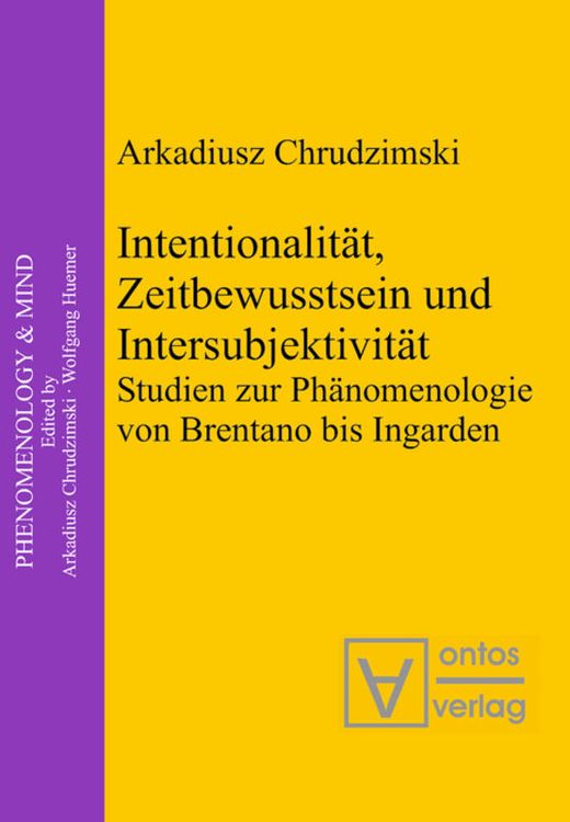 Produktbild: Intentionalit&auml;t, Zeitbewusstsein und Intersubjektivit&auml;t