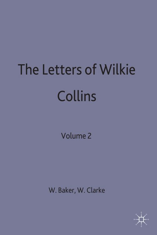 Produktbild: The Letters of Wilkie Collins
