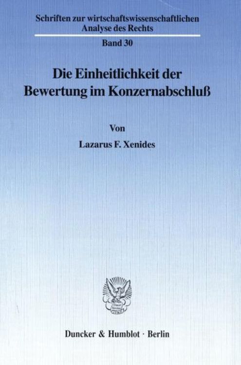 Produktbild: Die Einheitlichkeit der Bewertung im Konzernabschlu&szlig;.