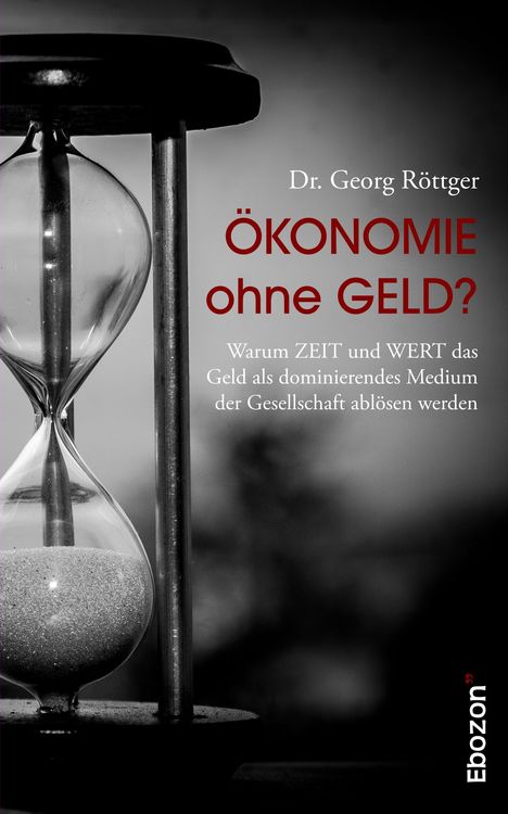 Produktbild: &Ouml;konomie ohne Geld?