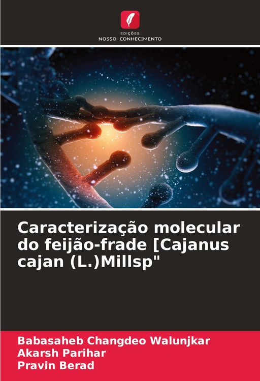 Produktbild: Caracteriza&ccedil;&atilde;o molecular do feij&atilde;o-frade [Cajanus cajan (L.)Millsp"