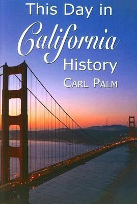 Produktbild: This Day in California History