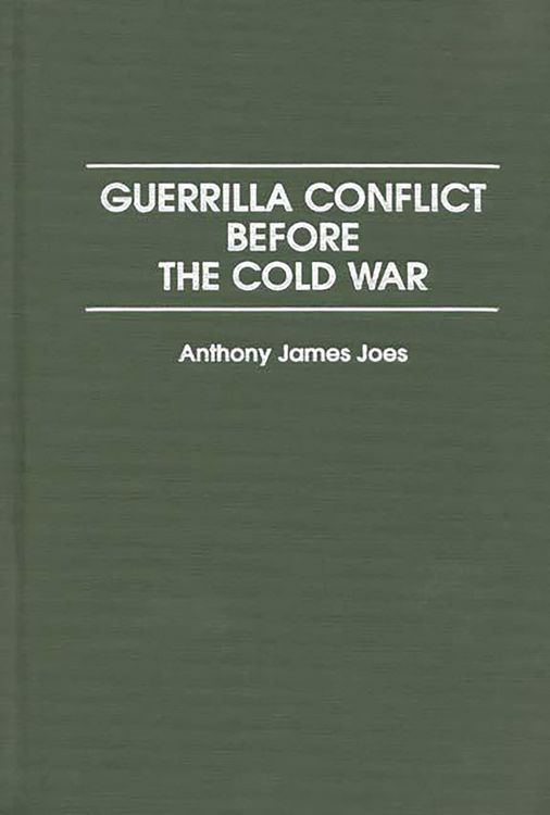 Produktbild: Guerrilla Conflict Before the Cold War