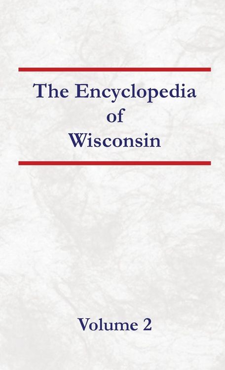 Produktbild: Encyclopedia of Wisconsin Volume 2