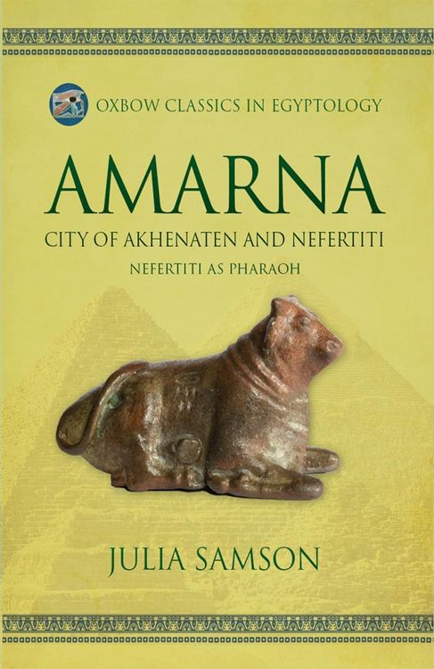 Produktbild: Amarna City of Akhenaten and Nefertiti