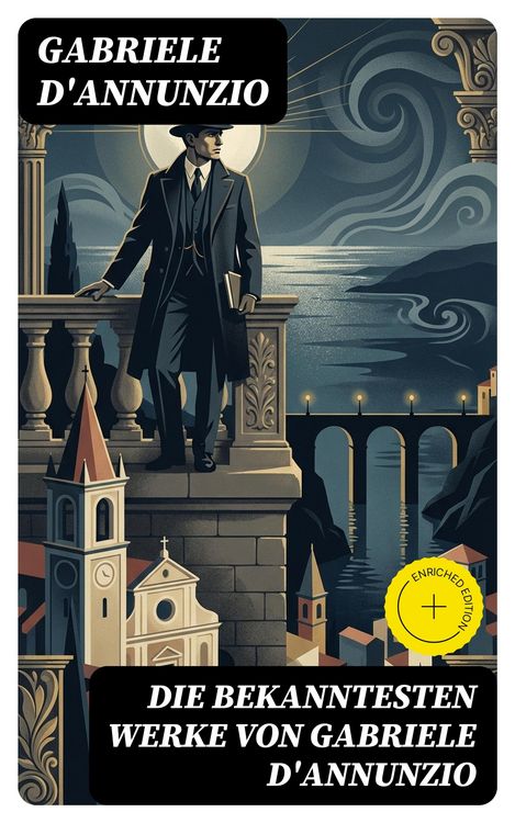 Produktbild: Die bekanntesten Werke von Gabriele D'Annunzio