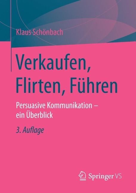 Produktbild: Verkaufen, Flirten, F&uuml;hren