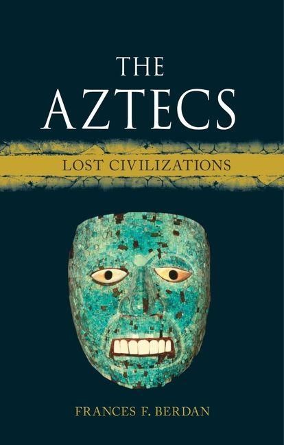 Produktbild: The Aztecs - Lost Civilizations