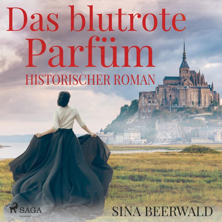Produktbild: Das blutrote Parf&uuml;m - Historischer Roman (Ungek&uuml;rzt)