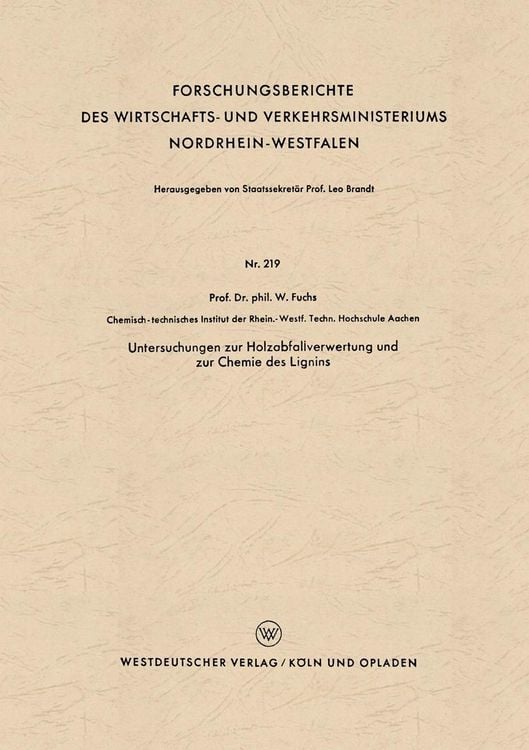 Produktbild: Untersuchungen zur Holzabfallverwertung und zur Chemie des Lignins