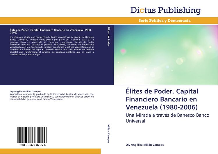 Produktbild: &Eacute;lites de Poder, Capital Financiero Bancario en Venezuela (1980-2006)