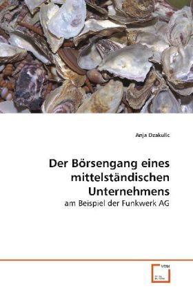 Produktbild: Dzakulic Anja: Der B&ouml;rsengang eines mittelst&auml;ndischen Untern