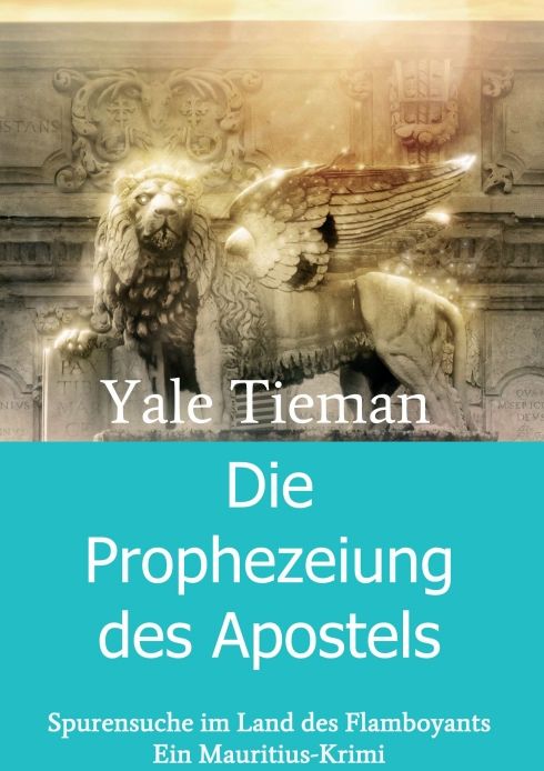 Produktbild: Die Prophezeiung des Apostels