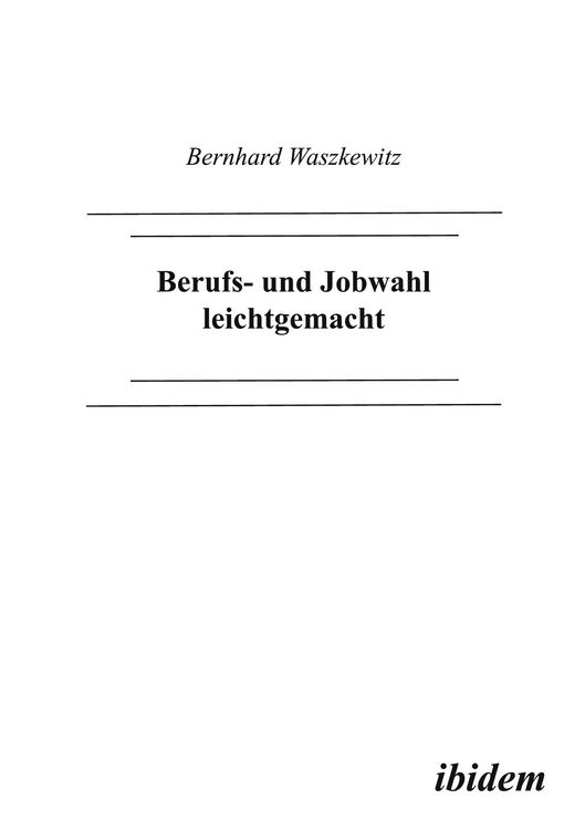 Produktbild: Berufs- und Jobwahl leichtgemacht