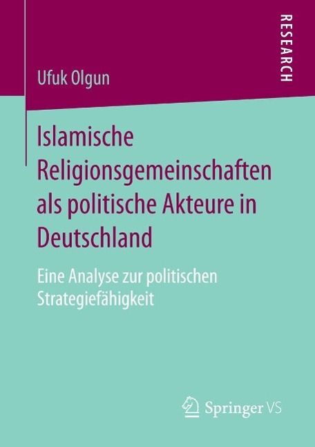 Produktbild: Islamische Religionsgemeinschaften als politische Akteure in Deutschland