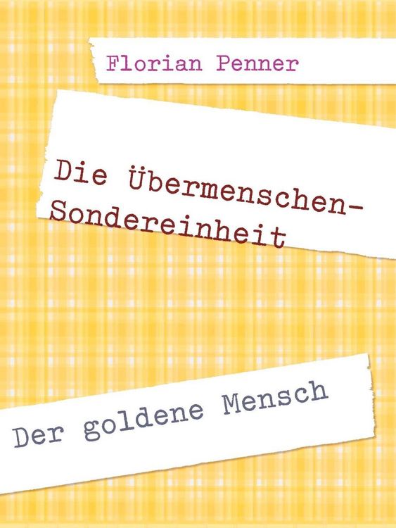 Produktbild: Die &Uuml;bermenschen-Sondereinheit