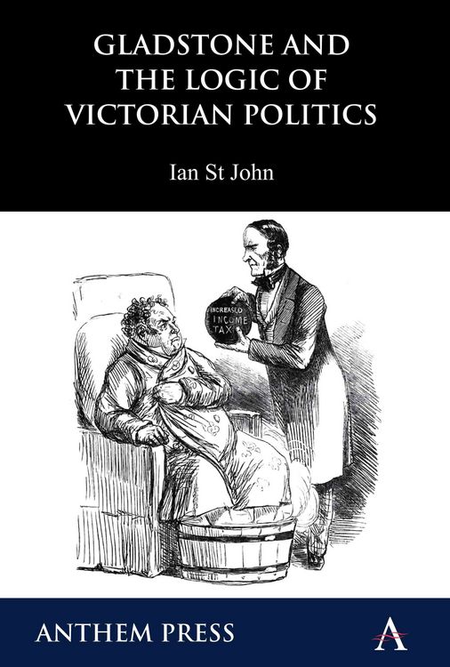 Produktbild: Gladstone and the Logic of Victorian Politics