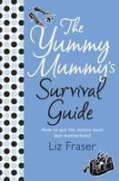 Produktbild: The Yummy Mummy's Survival Guide