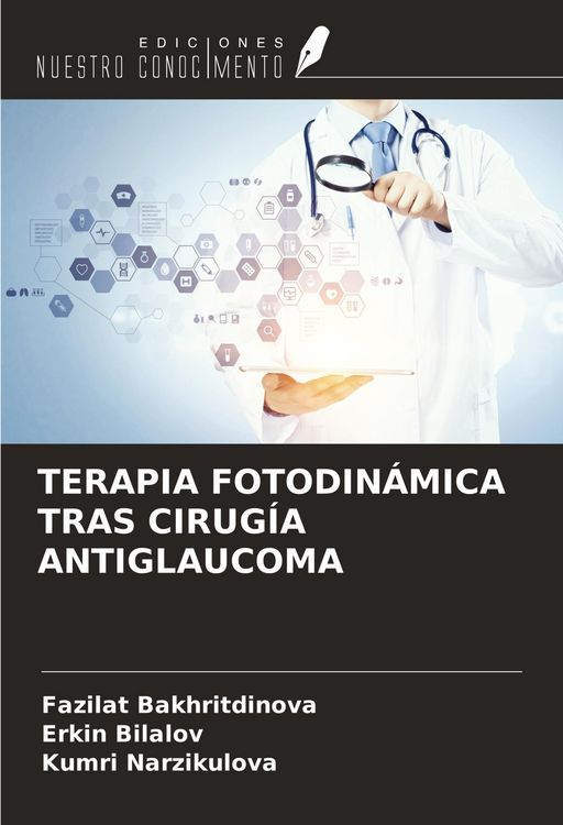 Produktbild: Terapia Fotodin&aacute;mica Tras Cirug&iacute;a Antiglaucoma