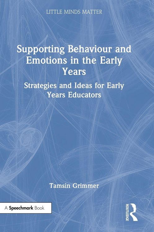 Produktbild: Supporting Behaviour and Emotions in the Early Years