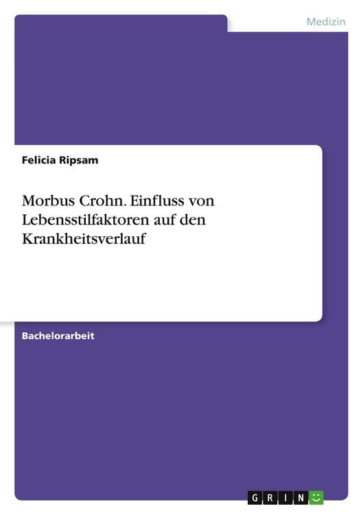 Produktbild: Morbus Crohn. Einfluss von Lebensstilfaktoren auf den Krankheitsverlauf