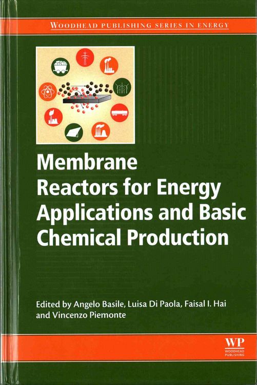 Produktbild: Membrane Reactors for Energy Applications and Basic Chemical Production