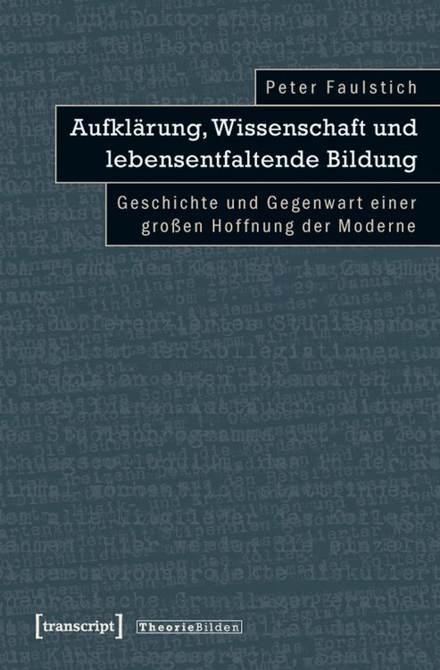 Produktbild: Aufkl&auml;rung, Wissenschaft und lebensentfaltende Bildung
