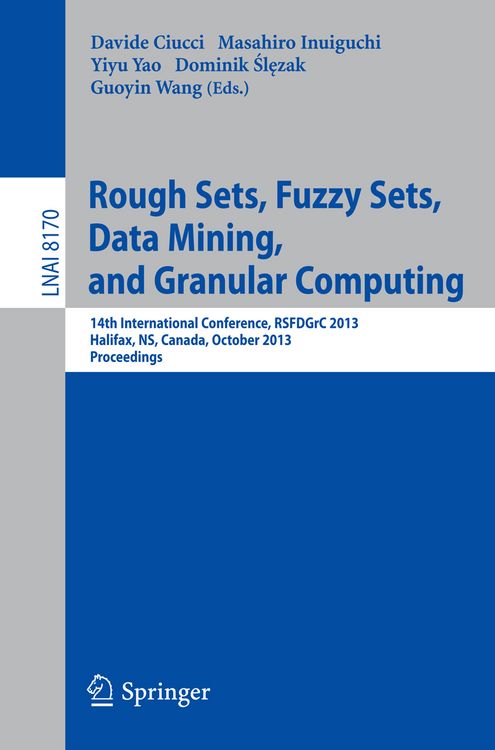 Produktbild: Rough Sets, Fuzzy Sets, Data Mining, and Granular Computing