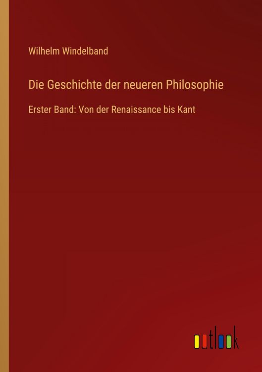 Produktbild: Die Geschichte der neueren Philosophie