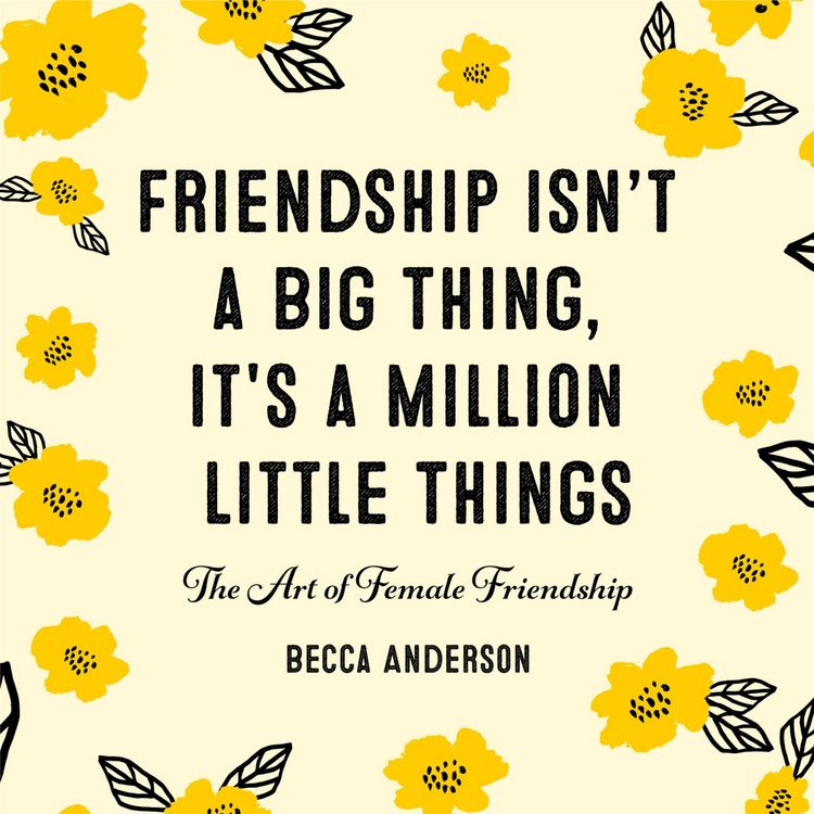 Produktbild: Friendship Isn't a Big Thing, It's a Million Little Things