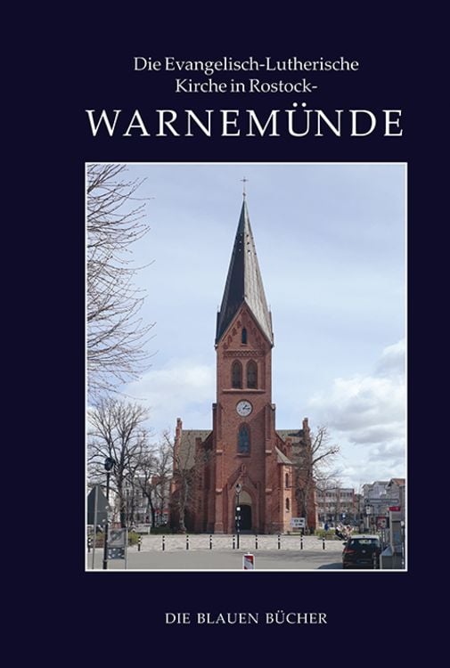 Bild vom Artikel Die Evangelisch-Lutherische Kirche in Rostock-Warnemünde vom Autor Gabriele Klempert