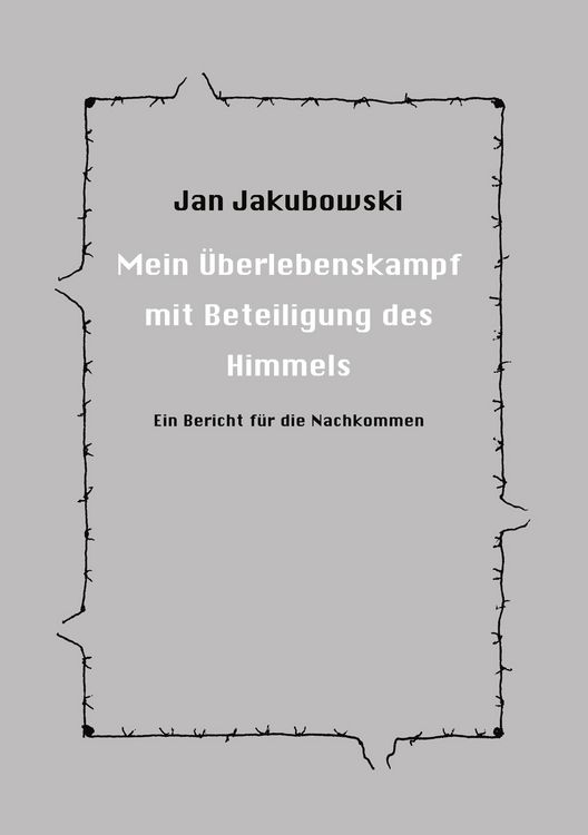 Produktbild: Mein &Uuml;berlebenskampf mit Beteiligung des Himmels