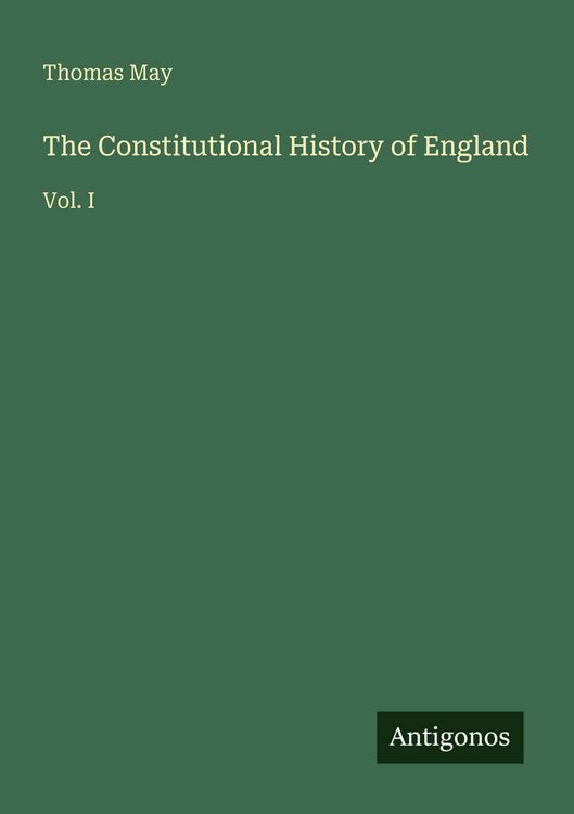 Produktbild: The Constitutional History of England